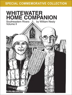 Whitewater Home Companion: Rzeki południowo-wschodnie, tom 2 - Whitewater Home Companion: Southeastern Rivers, Volume 2