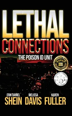 Lethal Connections: Jednostka identyfikacji trucizn - Lethal Connections: The Poison ID Unit