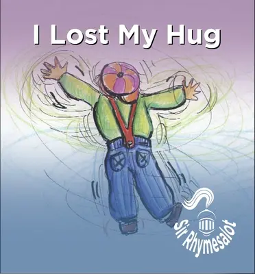 Straciłem uścisk - I Lost My Hug