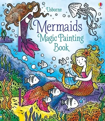 Magiczna książka do malowania syrenek - Mermaids Magic Painting Book