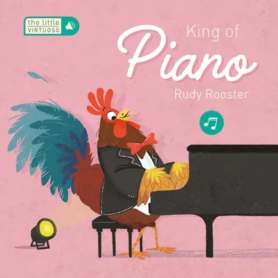 Mały wirtuoz fortepianu Rudy kogut - Little Virtuoso King of Piano Rudy Rooster