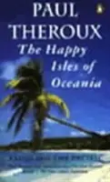 Szczęśliwe wyspy Oceanii - Wiosłowanie po Pacyfiku - Happy Isles of Oceania - Paddling the Pacific