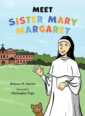 Poznaj siostrę Marię Małgorzatę - Meet Sister Mary Margaret