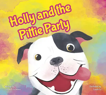 Holly i Pittie Party - Holly and the Pittie Party