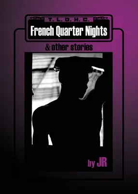 Noce francuskiej dzielnicy i inne historie - French Quarter Nights & Other Stories