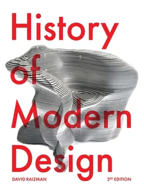 Historia nowoczesnego wzornictwa, wydanie trzecie - History of Modern Design Third Edition