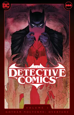 Batman: Detective Comics Vol. 1: Gotham Nocturne: Uwertura - Batman: Detective Comics Vol. 1: Gotham Nocturne: Overture