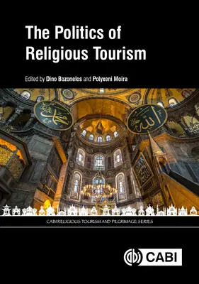 Polityka turystyki religijnej - The Politics of Religious Tourism