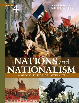 Narody i nacjonalizm: Globalny przegląd historyczny [4 tomy] - Nations and Nationalism: A Global Historical Overview [4 Volumes]