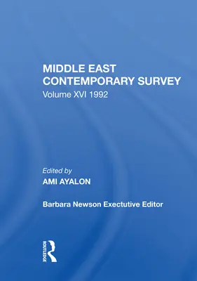 Middle East Contemporary Survey, tom XVI, 1992 - Middle East Contemporary Survey, Volume XVI, 1992