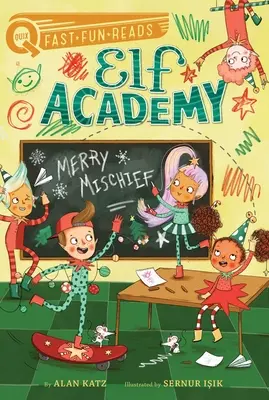 Wesołe psoty: Akademia Elfów 4 - Merry Mischief: Elf Academy 4