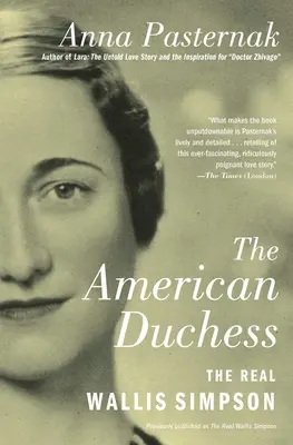 Amerykańska księżna: prawdziwa Wallis Simpson - The American Duchess: The Real Wallis Simpson