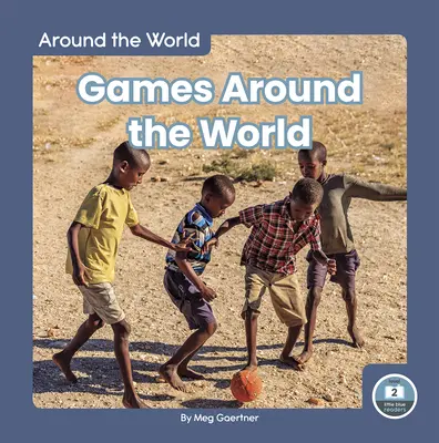 Gry dookoła świata - Games Around the World