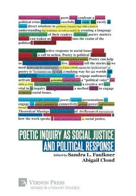 Poetyckie dociekania jako sprawiedliwość społeczna i reakcja polityczna - Poetic Inquiry as Social Justice and Political Response