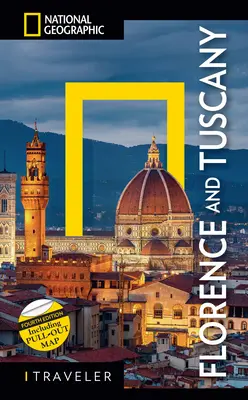 National Geographic Traveler: Florencja i Toskania, wydanie 4 - National Geographic Traveler: Florence and Tuscany 4th Edition