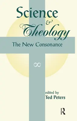 Nauka i teologia: Nowy konsonans - Science and Theology: The New Consonance