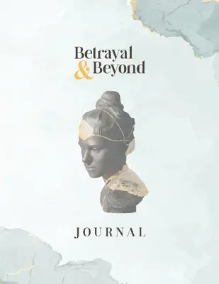 Dziennik zdrady i nie tylko - Betrayal and Beyond Journal