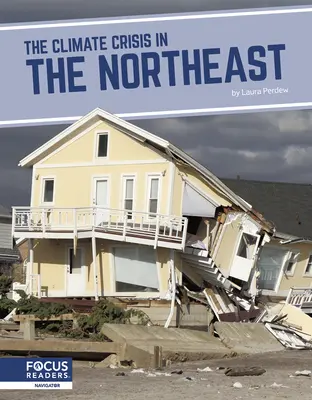 Kryzys klimatyczny na północnym wschodzie - The Climate Crisis in the Northeast