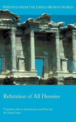 Obalenie wszystkich herezji - Refutation of All Heresies