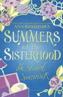 Summers of the Sisterhood: Drugie lato - Summers of the Sisterhood: The Second Summer