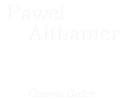 Paweł Althamer: Kosmiczny Porządek - Pawel Althamer: Cosmic Order