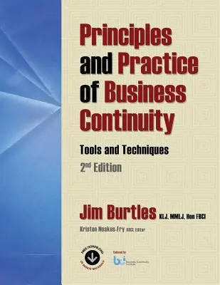 Zasady i praktyka ciągłości działania: Narzędzia i techniki Wydanie 2 - Principles and Practice of Business Continuity: Tools and Techniques 2nd Edition