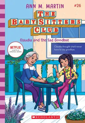 Claudia i smutne pożegnanie (Baby-Sitters Club #26) - Claudia and the Sad Good-Bye (the Baby-Sitters Club #26)