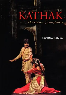 Kathak: taniec gawędziarzy - Kathak: The Dance of Storytellers