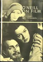 O'Neill w filmie - O'Neill on Film