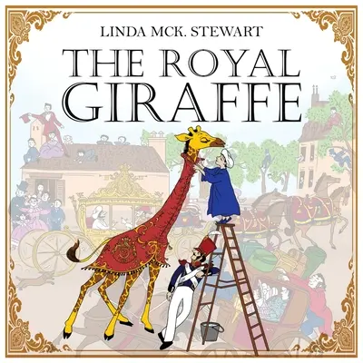 Królewska żyrafa - The Royal Giraffe