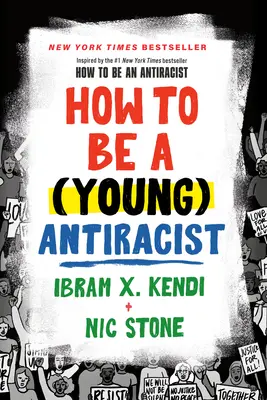 Jak być (młodym) antyrasistą - How to Be a (Young) Antiracist