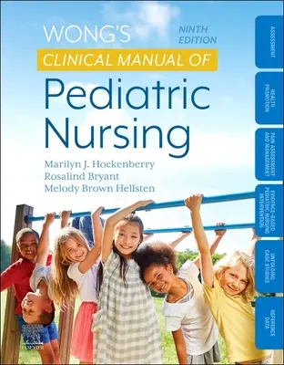 Podręcznik kliniczny pielęgniarstwa pediatrycznego Wonga - Wong's Clinical Manual of Pediatric Nursing