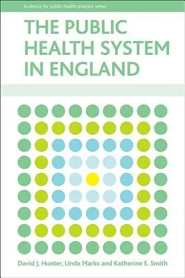 System zdrowia publicznego w Anglii - The Public Health System in England