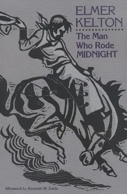 Człowiek, który jechał o północy: Tom 14 - The Man Who Rode Midnight: Volume 14