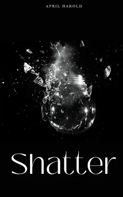 Shatter