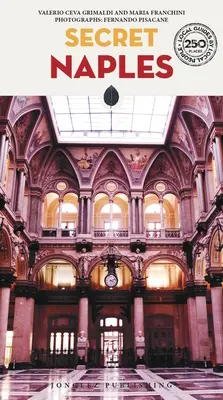 Sekretny Neapol - Secret Naples