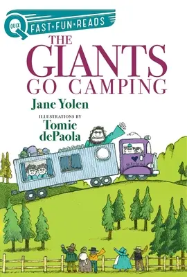 Giants Go Camping: Giganci 2 - The Giants Go Camping: Giants 2