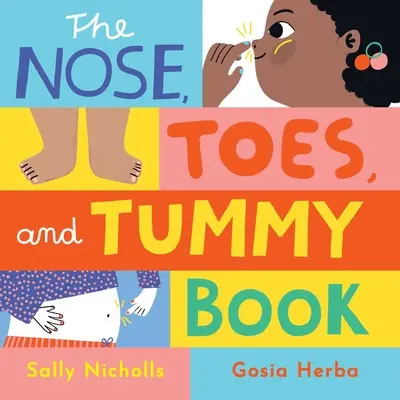 Książka o nosie, palcach i brzuchu - The Nose, Toes, and Tummy Book