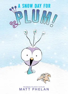 Śnieżny dzień dla Plum! - A Snow Day for Plum!