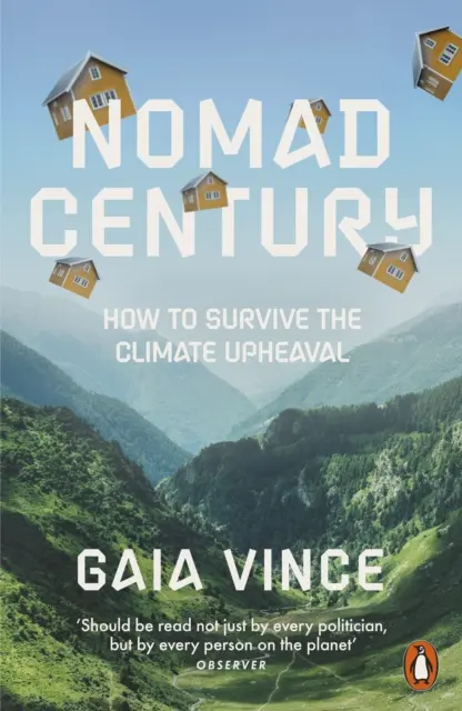 Stulecie nomadów - jak przetrwać zmiany klimatyczne - Nomad Century - How to Survive the Climate Upheaval