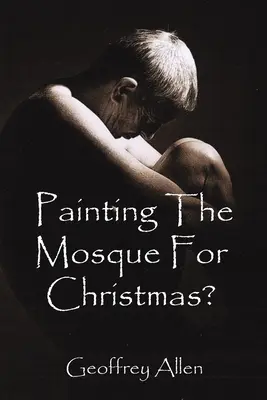 Malowanie meczetu na Boże Narodzenie? - Painting the Mosque for Christmas?