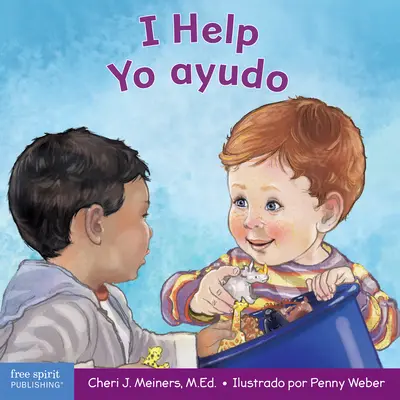 Pomagam / Yo Ayudo: Książka o empatii i życzliwości / Un Libro Sobre La Empata Y La Amabilidad - I Help / Yo Ayudo: A Book about Empathy and Kindness / Un Libro Sobre La Empata Y La Amabilidad