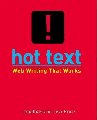 Hot Text - pisanie stron internetowych, które działa - Hot Text - Web Writing that Works