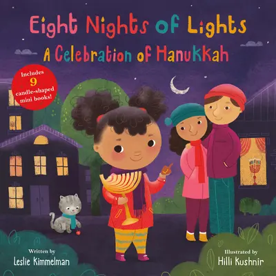 Osiem nocy świateł: Świętowanie Chanuki - Eight Nights of Lights: A Celebration of Hanukkah