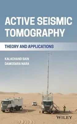 Aktywna tomografia sejsmiczna: Teoria i zastosowania - Active Seismic Tomography: Theory and Applications