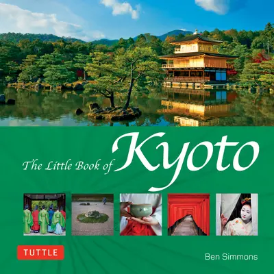 Mała księga Kioto - The Little Book of Kyoto