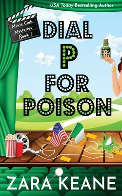 Dial P For Poison (Movie Club Mysteries, Book 1)