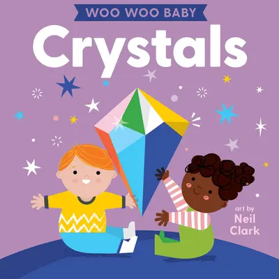 Woo Woo Baby: Kryształy - Woo Woo Baby: Crystals