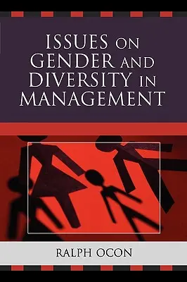 Kwestie płci i różnorodności w zarządzaniu - Issues on Gender and Diversity in Management