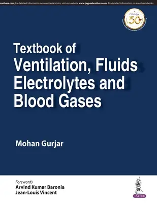 Podręcznik wentylacji, płynów, elektrolitów i gazów krwi - Textbook of Ventilation, Fluids, Electrolytes and Blood Gases